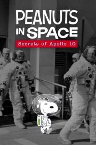 Peanuts in Space Secrets of Apollo 10 (2019) บรรยายไทย
