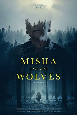 Misha and the Wolves | Netflix (2021) มิชาและหมาป่า