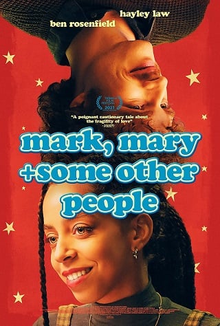 Mark Mary & Some Other People (2021) บรรยายไทย